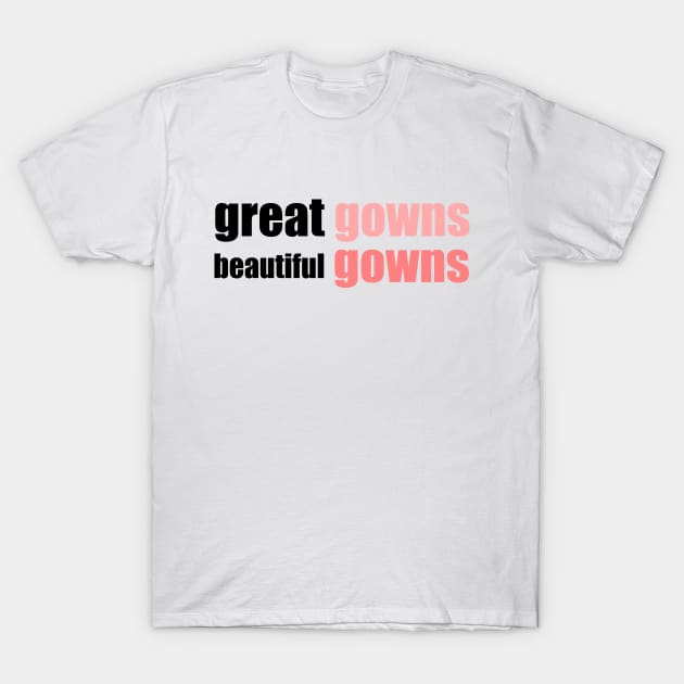 Tee top shirt gowns